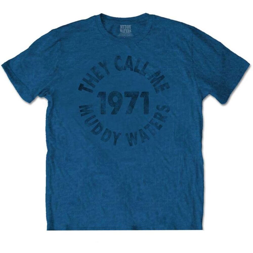 Muddy Waters Unisex Adult They Call Me Cotton T-Shirt / Denim Blue
